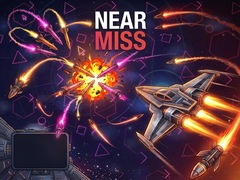 Xogo Near Miss