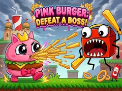 Xogo Pink Burger: Defeat a BOSS!
