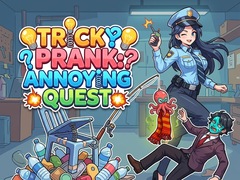 Xogo Tricky Prank: Annoying Quest 