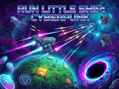 Xogo Run Little Ship: Cyberpunk