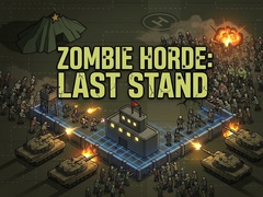 Xogo Zombie Horde: Last Stand