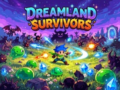 Xogo Dreamland Survivors
