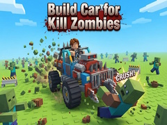 Xogo Build Car for Kill Zombies