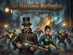 Xogo Sir Odysseus Burlington and the Genesis Engine