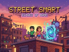Xogo Street Smart - Echoes of Home