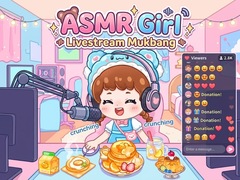 Xogo ASMR Girl - Livestream Mukbang