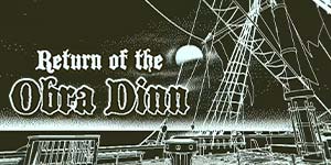 Volta da Obra Dinn 