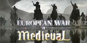 7ª Guerra Europea: Medieval 