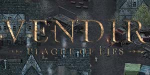 Vender: Plague of Lies 