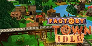 Factory Town inactivo 